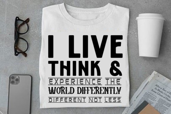 Autism SVG Design I Live Think Graphics & T-Shirt Designs