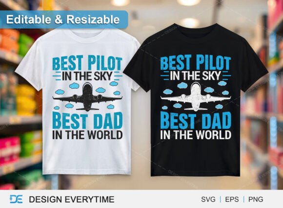Best Pilot in the Sky Best Dad