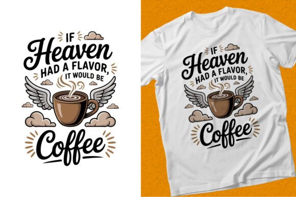 Coffee Flavor Typography Graphics & T-Shirt Designs