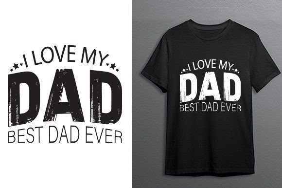 I Love My Dad: Graphics & Print Templates Review
