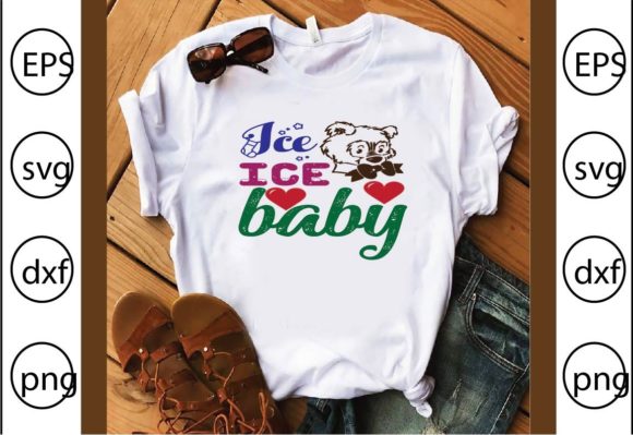 Ice Ice Baby Graphics for T-Shirt Designs