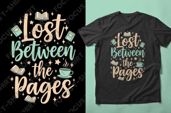 Lost Between the Pages Book Fan: Graphics & T-Shirt Designs