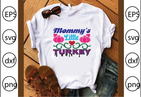Mommy’s Little Turkey Graphics