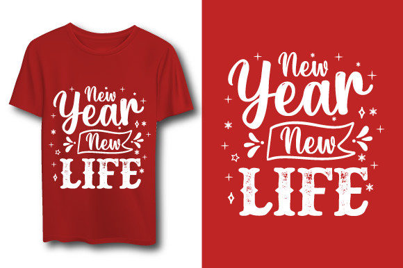 New Year Quote T‑shirt Graphics & Print Templates Review