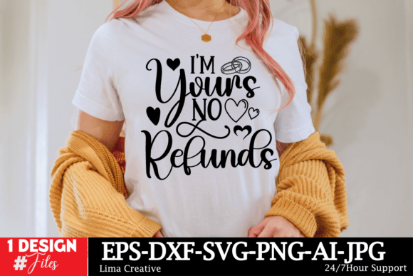 Testing Im Yours No Refunds SVG for T-Shirt Designs & Graphics