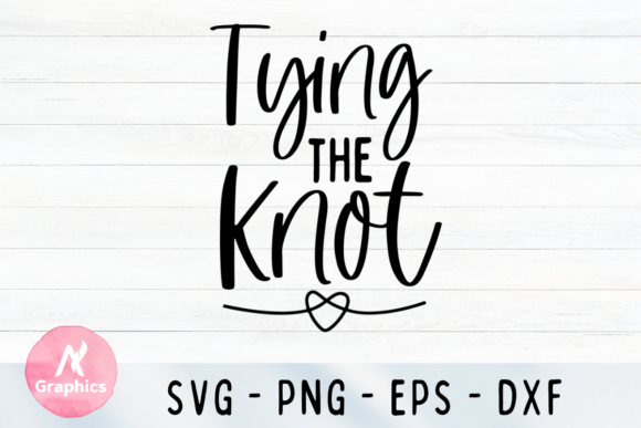 Tying the Knot SVG: Graphics & T-Shirt Designs Review