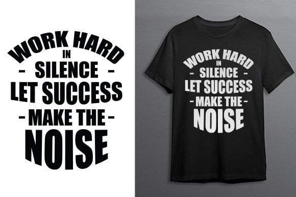 WORK HARD in SILENCE Design: Graphics & Templates
